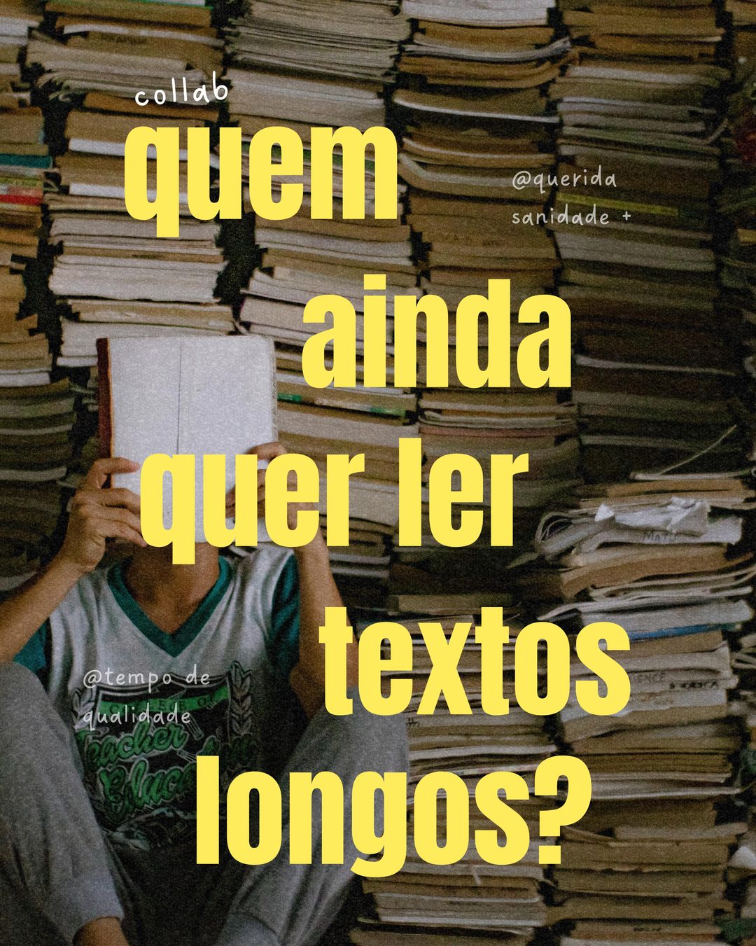 Conteúdo criado para Querida Sanidade + Tempo de Qualidade